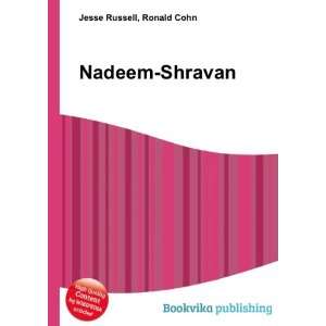  Nadeem Shravan: Ronald Cohn Jesse Russell: Books