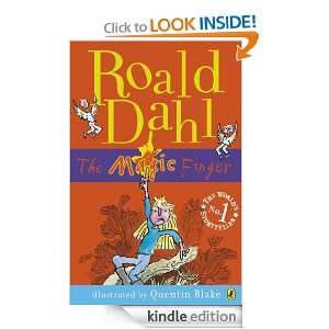 The Magic Finger Roald Dahl  Kindle Store