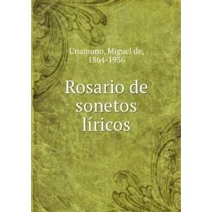   de sonetos lÃ­ricos (Spanish Edition): Miguel de Unamuno: Books