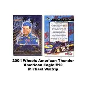    Wheels American Eagle 04 Michael Waltrip Premier Card Toys & Games
