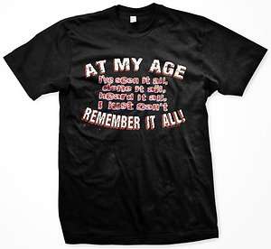   Men’s T Shirt Funny Saying Retirement Old Age Senior Citizen Tee
