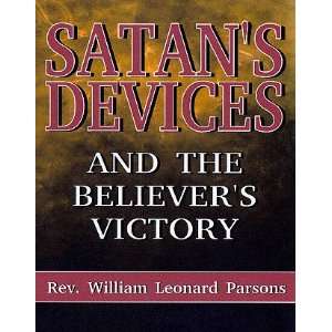   and the Believers Victory Rev. William Leonard Parsons Books