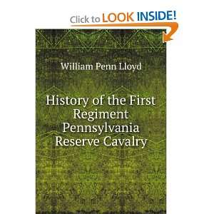   Pennsylvania Reserve Cavalry William Penn Lloyd  Books