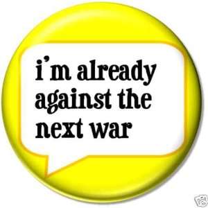   NEXT WAR #2 Pinback Button 1.25 Pin / Badge Anti War 