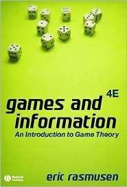 Games and Information An Introduction to Game Theory, (1405136669 