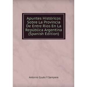   Argentina (Spanish Edition) Antonio CuyÃ¡s Y Sampere Books