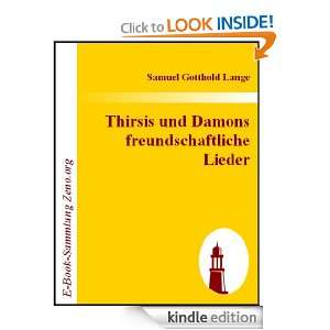 Thirsis und Damons freundschaftliche Lieder (German Edition) Samuel 