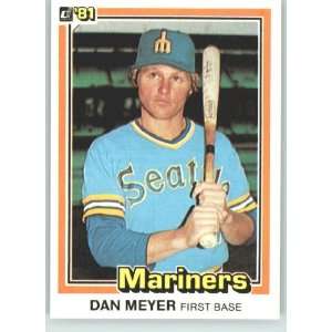  1981 Donruss #43 Dan Meyer   Seattle Mariners (Baseball 