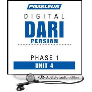 Dari Persian Phase 1, Unit 04: Learn to Speak and Understand Dari with 