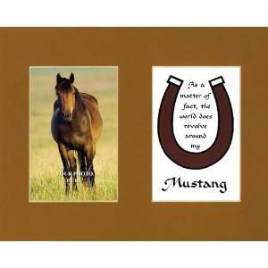 Horse Saying World Revolves Around Mustang Wall Sign Home Decor Horse 