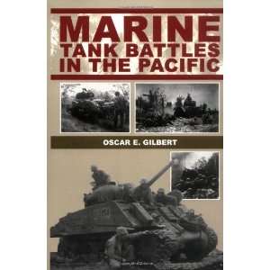  Marine Tank Battles In The Pacific [Hardcover] Oscar E 