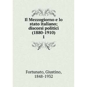   1880 1910) / Giustino Fortunato Giustino (1848 1932) Fortunato Books
