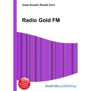  Radio Gold FM Ronald Cohn Jesse Russell Books