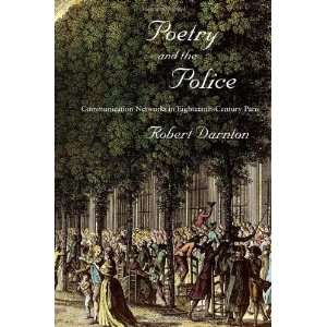   in Eighteenth Century Paris [Hardcover]: Robert Darnton: Books