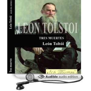  Tres muertes [Three Deaths] (Audible Audio Edition) León 