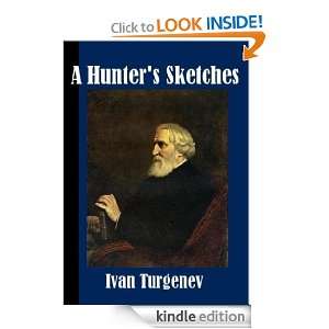 Hunters Sketches Ivan Turgenev  Kindle Store