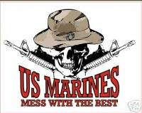 USMC MARINE CORPS MESS WITH THE BEST SKULL RIFLE DECAL  