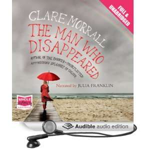  The Man Who Disappeared (Audible Audio Edition) Clare 