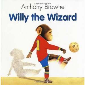  Willy the Wizard [Paperback] Anthony Browne Books