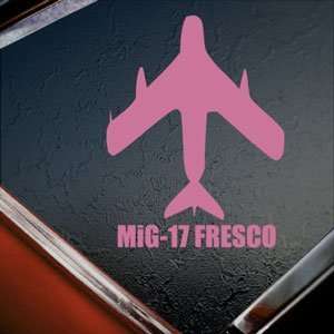  MiG 17 FRESCO Pink Decal Military Soldier Window Pink 