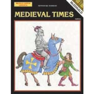    Mcdonald Publishing MC R539 Medieval Times Gr 6 9 Toys & Games