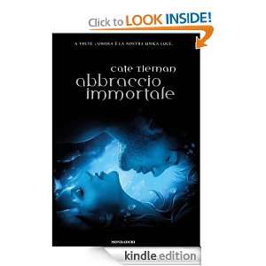 ABBRACCIO IMMORTALE (Chrysalide) (Italian Edition) Cate Tiernan, J. L 