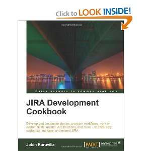  JIRA Development Cookbook [Paperback] Jobin Kuruvilla 