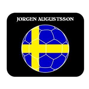  Jorgen Augustsson (Sweden) Soccer Mouse Pad Everything 