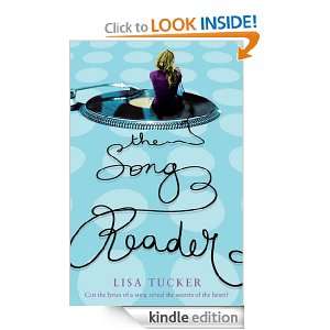 The Song Reader Lisa Tucker  Kindle Store
