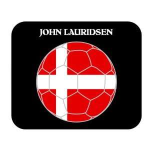  John Lauridsen (Denmark) Soccer Mouse Pad 