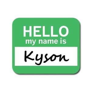  Kyson Hello My Name Is Mousepad Mouse Pad