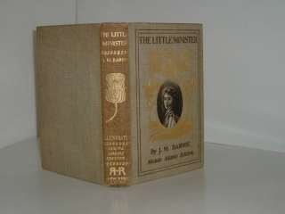 THE LITTLE MINISTER By J. M. BARRIE 1898 NICE BOOK  