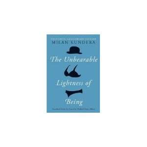  The Unbearable Lightness of Being (HARDCOVER)  N/A 
