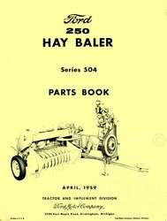 Ford 250 Hay Baler Series 504 Parts Manual  