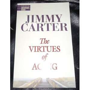 JIMMY CARTER signed *THE VIRTUES OF AGING* book W/COA 2   Sports 
