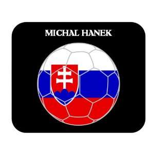  Michal Hanek (Slovakia) Soccer Mouse Pad 