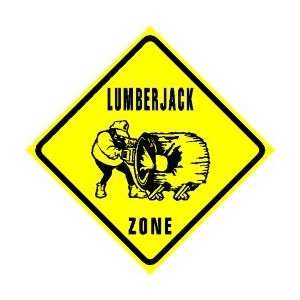  LUMBERJACK ZONE game log timber novelty sign