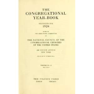   Congregational Churches In The United States. National Council: Books