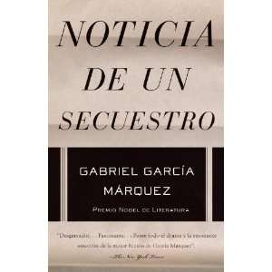  Noticia de un secuestro (Vintage Espanol) (Spanish Edition 