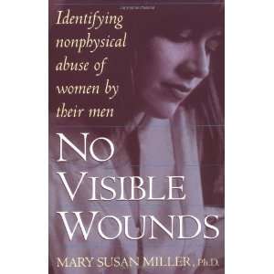  No Visible Wounds Identifying Non Physical Abuse of Women 