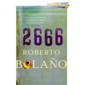  2666 (9780330447430) R. Bolano Books