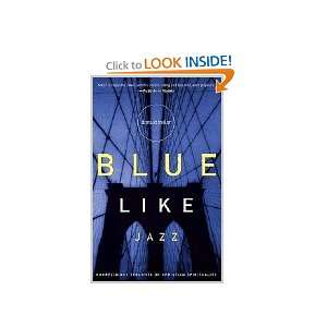  Blue Like Jazz (9780785289319) Donald Miller Books