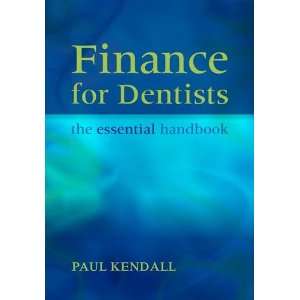  Finance for Dentists The Essential Handbook 