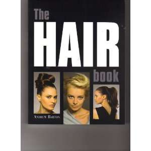  The Hair Book (9781847737632) Andrew Barton Books