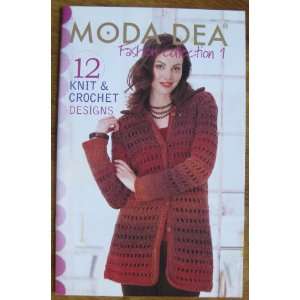  Moda Dea Fashion Collection 1(12 Knit & Crochet Designs 