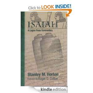 Isaiah A Logion Press Commentary Stanley M. Horton, Roger D. Cotton 