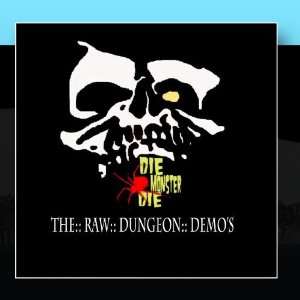  The Raw Dungeon Demos Diemonsterdie Music
