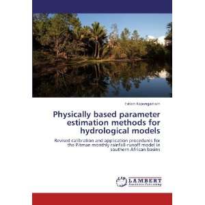  hydrological models: Revised calibration and application procedures 