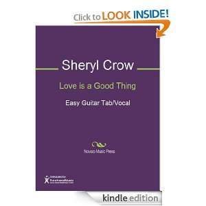 Love is a Good Thing Sheet Music Sheryl Crow, Tad Wadhams  