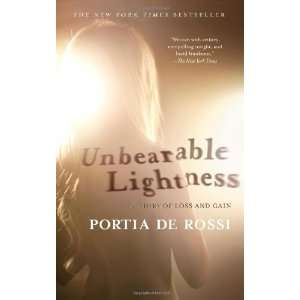   Story of Loss and Gain [Paperback] Portia de Rossi Books